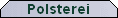 Polsterei